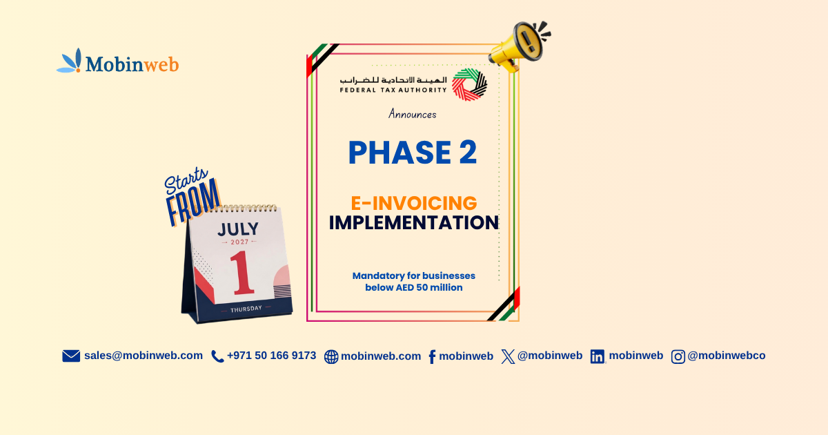 UAE FTA Announces Phase 2 of E-Invoicing Implementation - Mobinweb