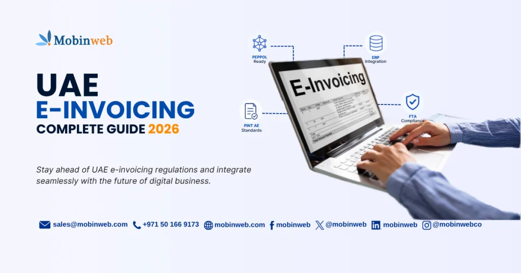 UAE E-Invoicing Complete Guide 2026 - MobinwebPrepare Your Business for the Future